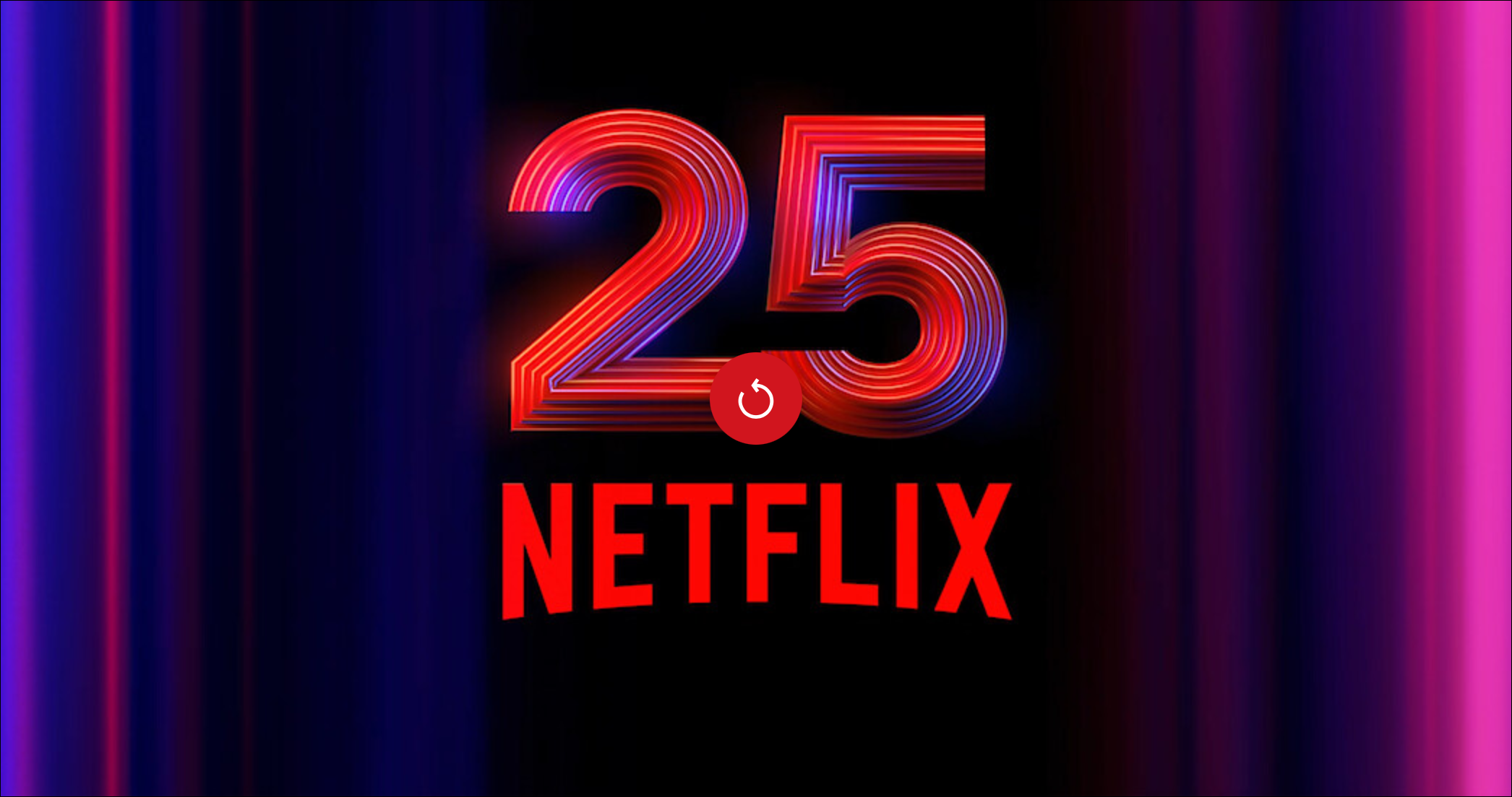 The headline '25 Netflix' on a dark background with vertical rainbow accents